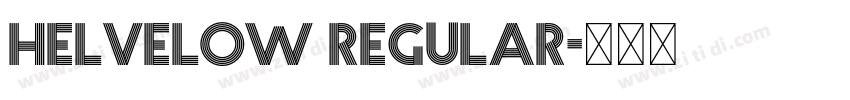 Helvelow Regular字体转换